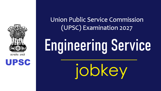 UPSC Engineering Services Online Form 2026-jobkey